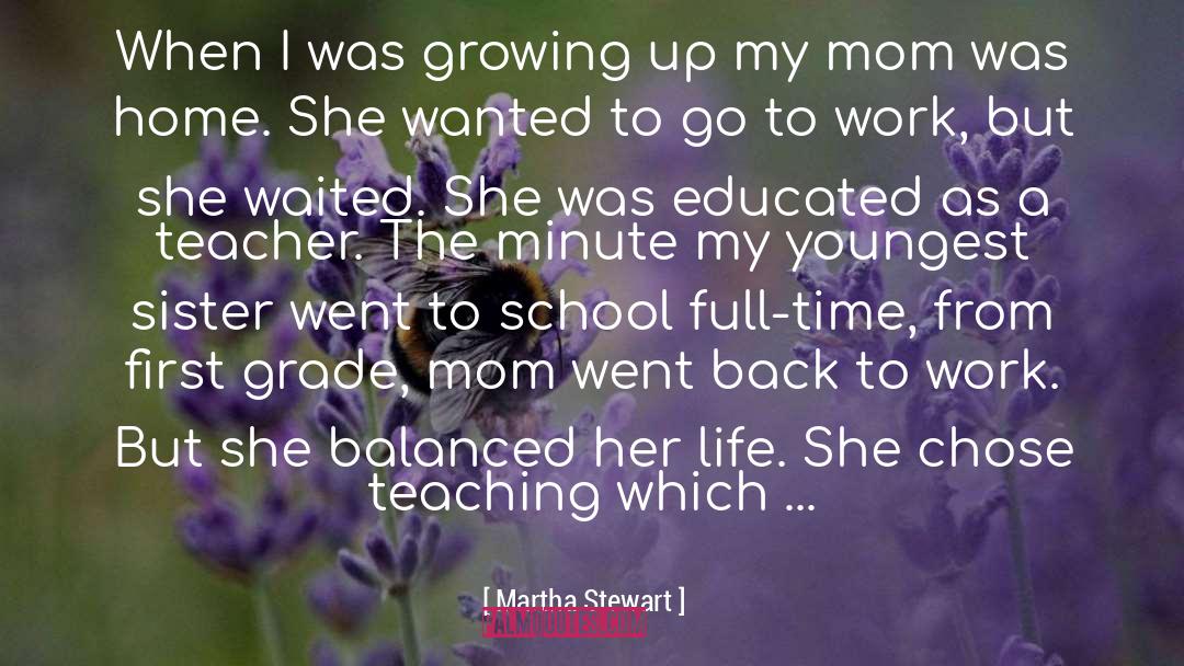 Wobbly Balance quotes by Martha Stewart