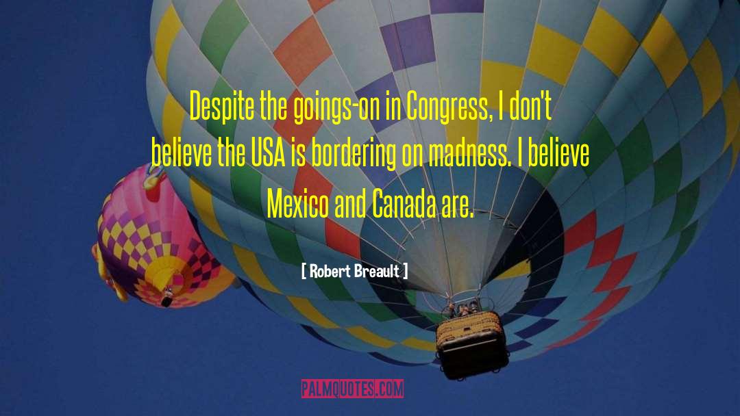 Woertz Usa quotes by Robert Breault