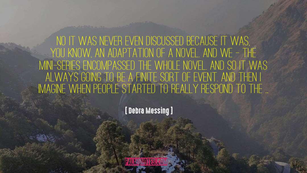 Woertz Usa quotes by Debra Messing