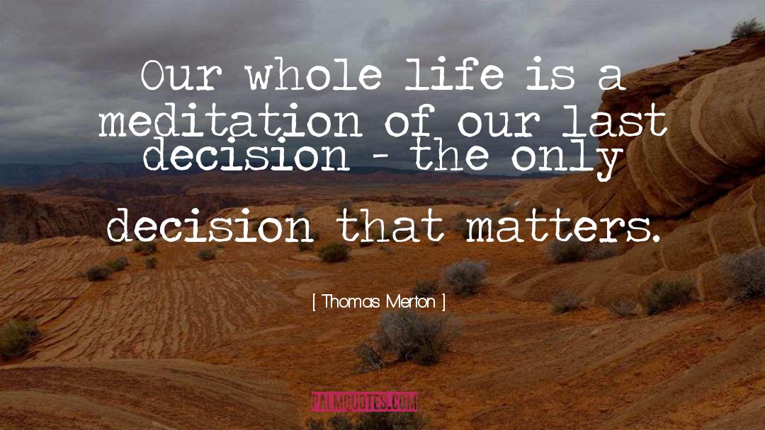 Woes Of Life quotes by Thomas Merton