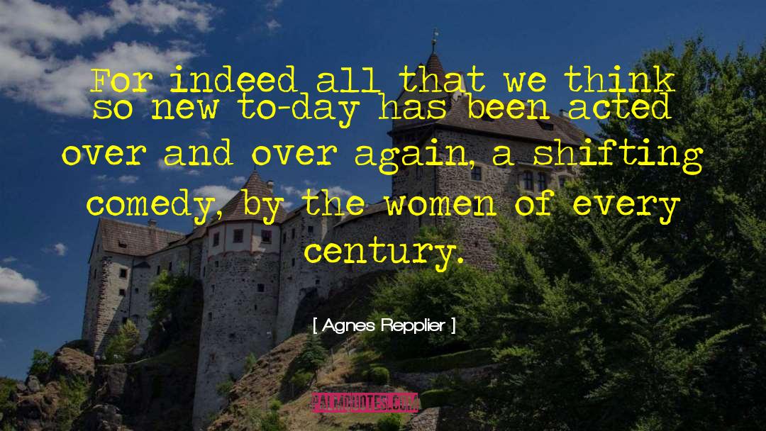 Wojnarski Agnes quotes by Agnes Repplier