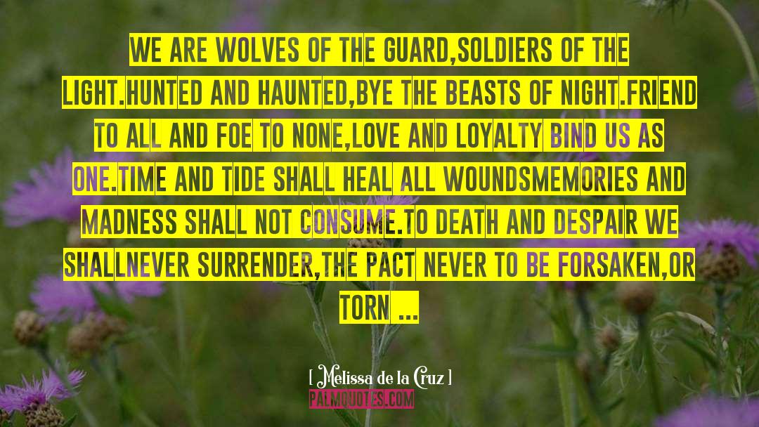 Wolf Pact quotes by Melissa De La Cruz