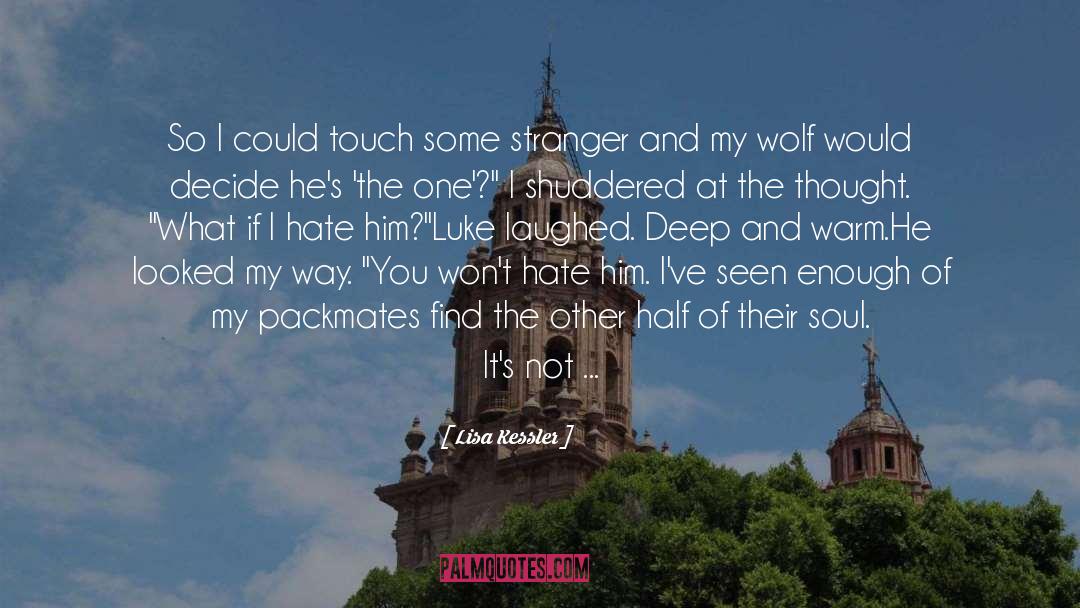 Wolf quotes by Lisa Kessler