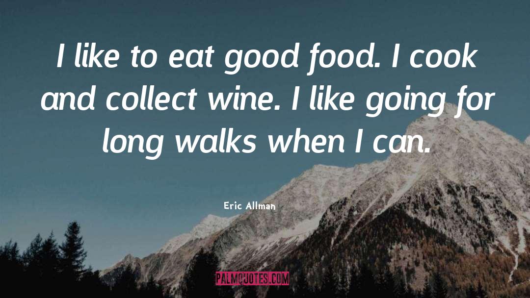 Wolfermans Food quotes by Eric Allman