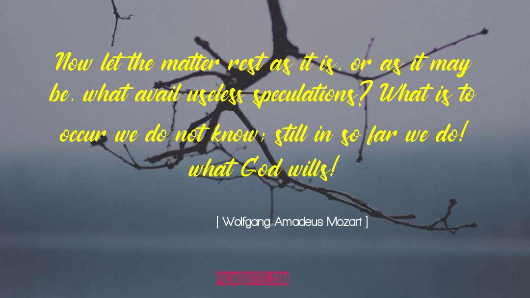 Wolfgang Amadeus Mozart quotes by Wolfgang Amadeus Mozart