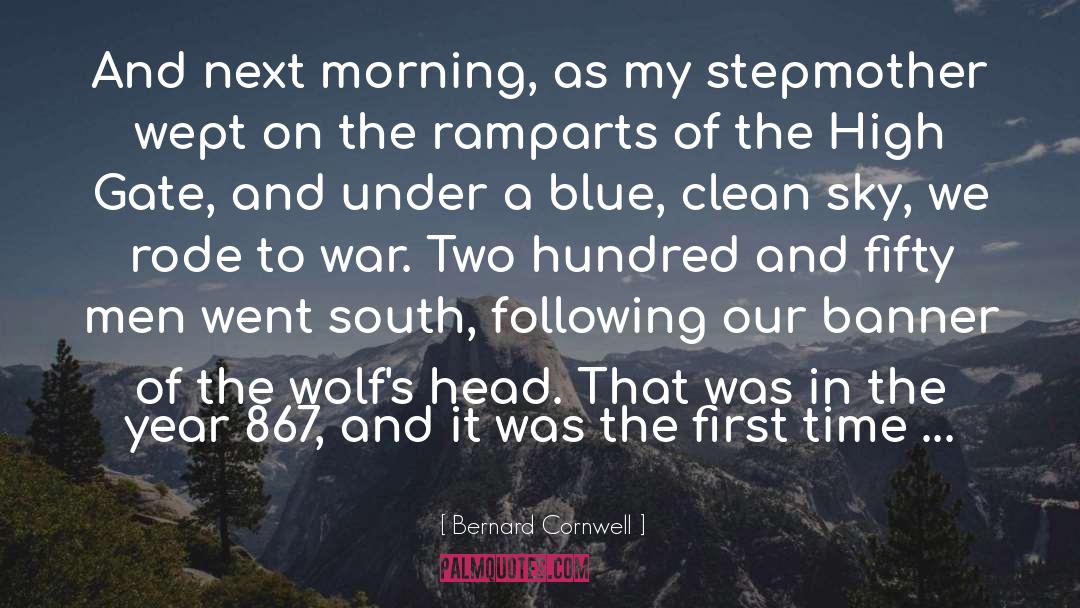 Wolfs quotes by Bernard Cornwell