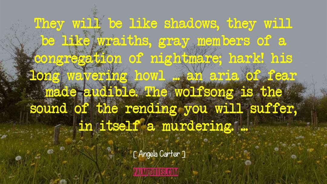 Wolfsong quotes by Angela Carter