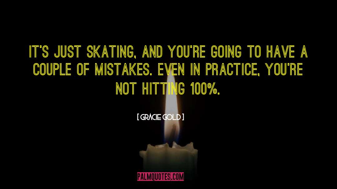 Wollman Skating quotes by Gracie Gold
