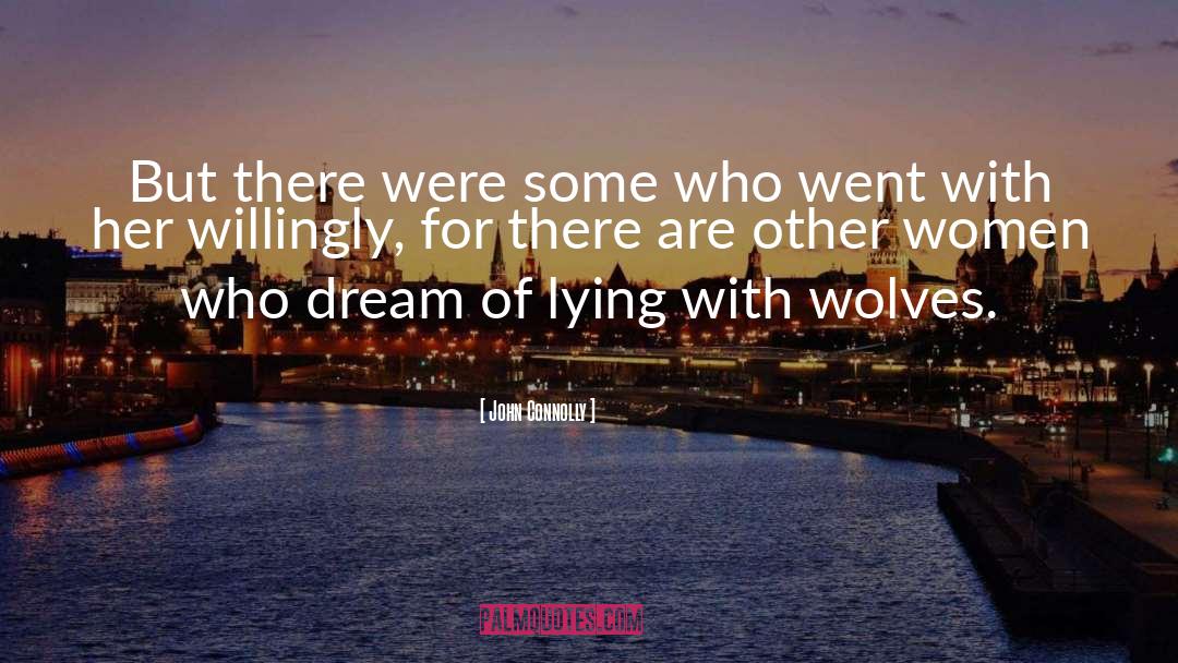 Wolves quotes by John Connolly