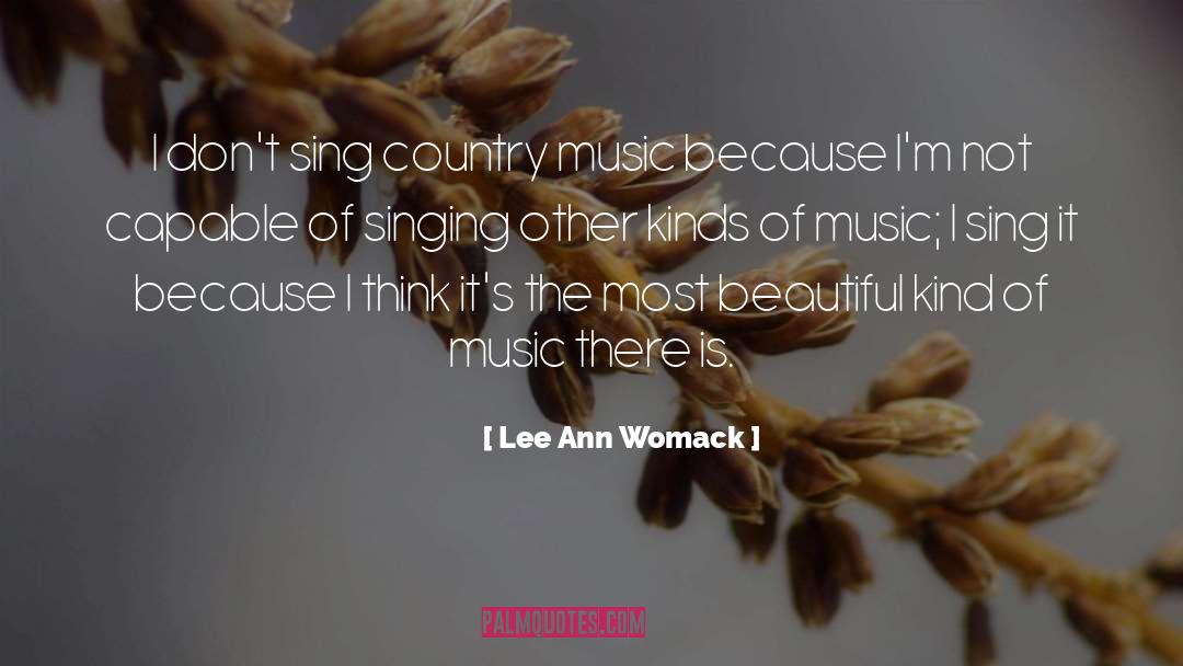 Womack quotes by Lee Ann Womack