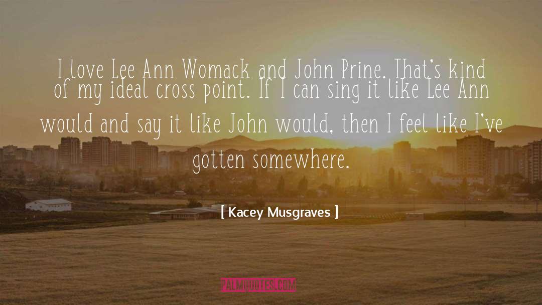 Womack quotes by Kacey Musgraves