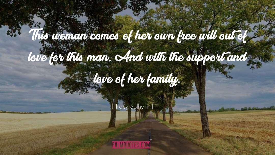 Woman And Family quotes by Tracy Solheim