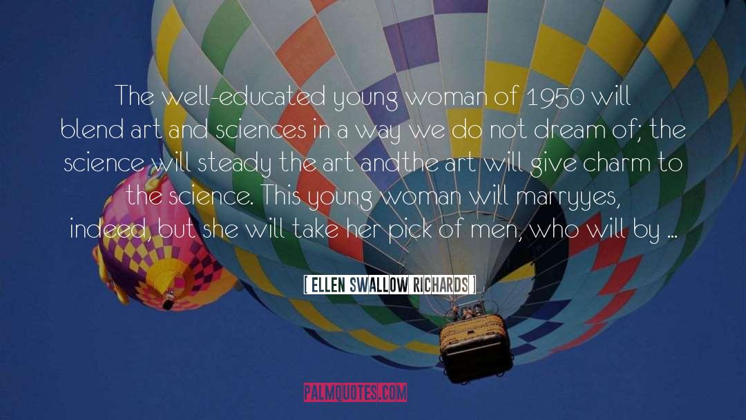 Woman And Man quotes by Ellen Swallow Richards