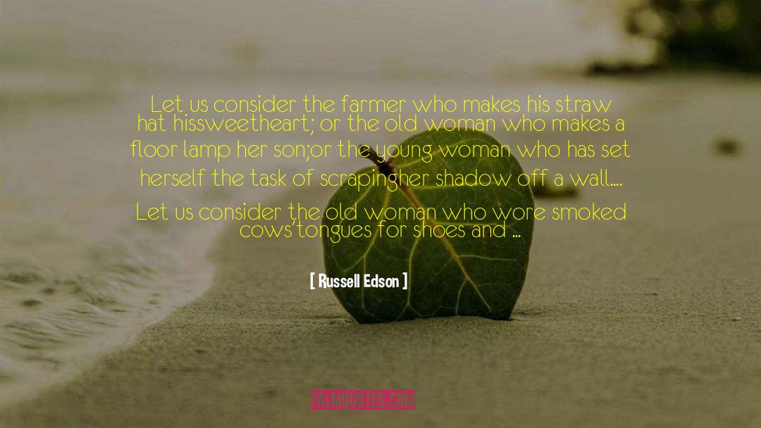 Woman And War quotes by Russell Edson