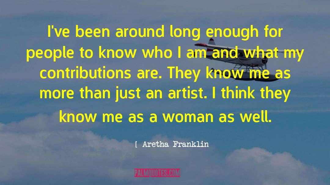 Woman Artist quotes by Aretha Franklin