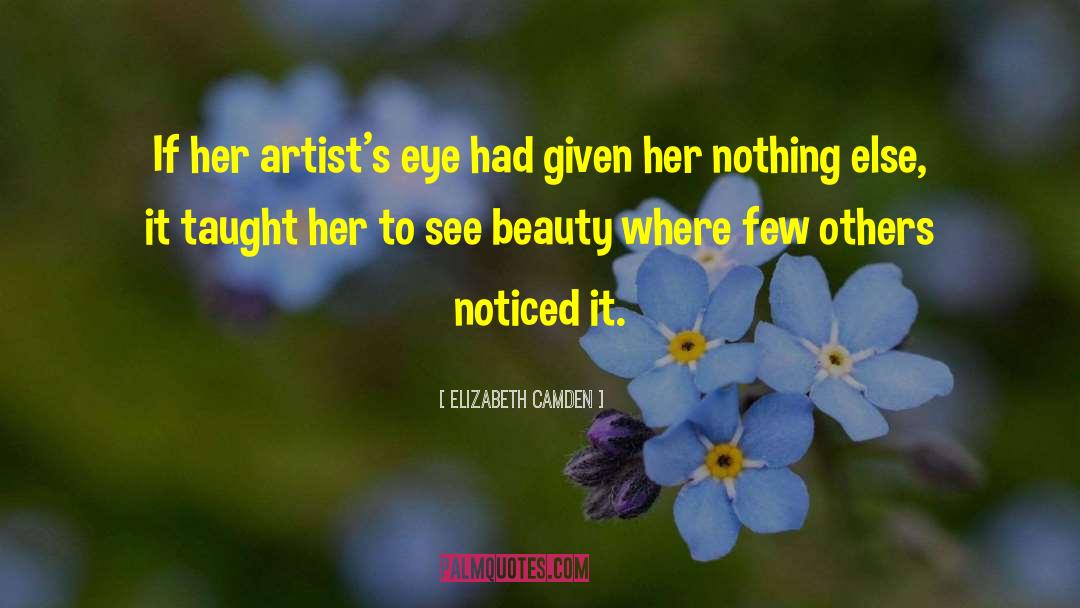 Woman Artist quotes by Elizabeth Camden