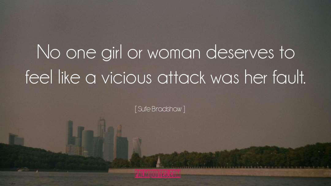 Woman Deserves Better quotes by Sufe Bradshaw
