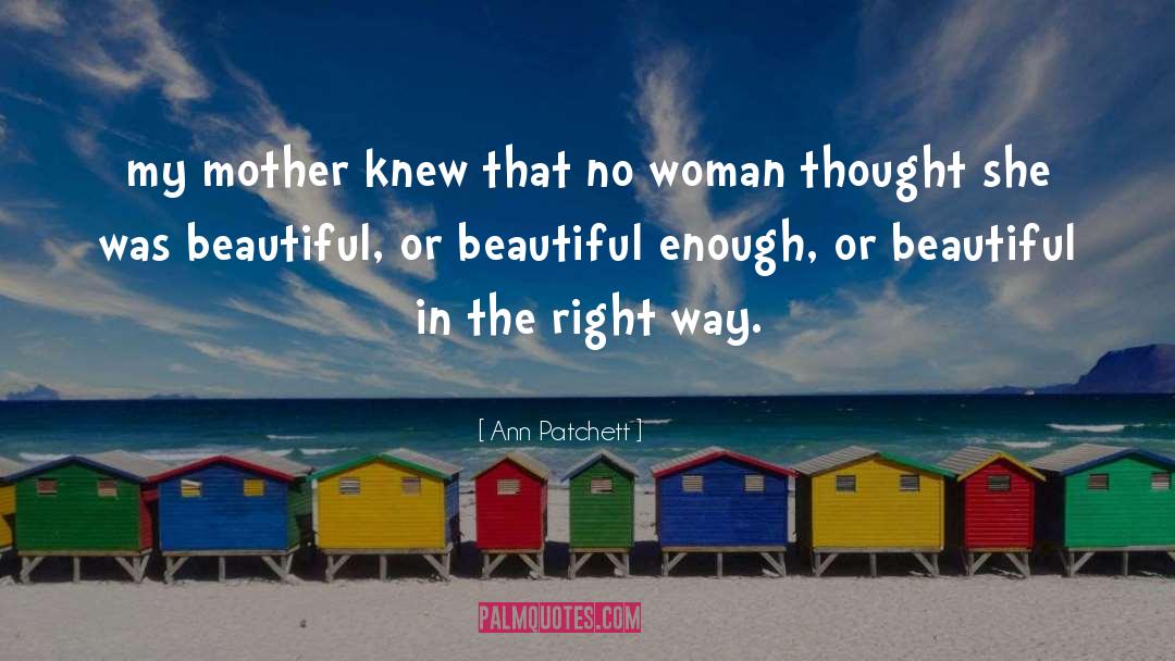 Woman Empowerment quotes by Ann Patchett