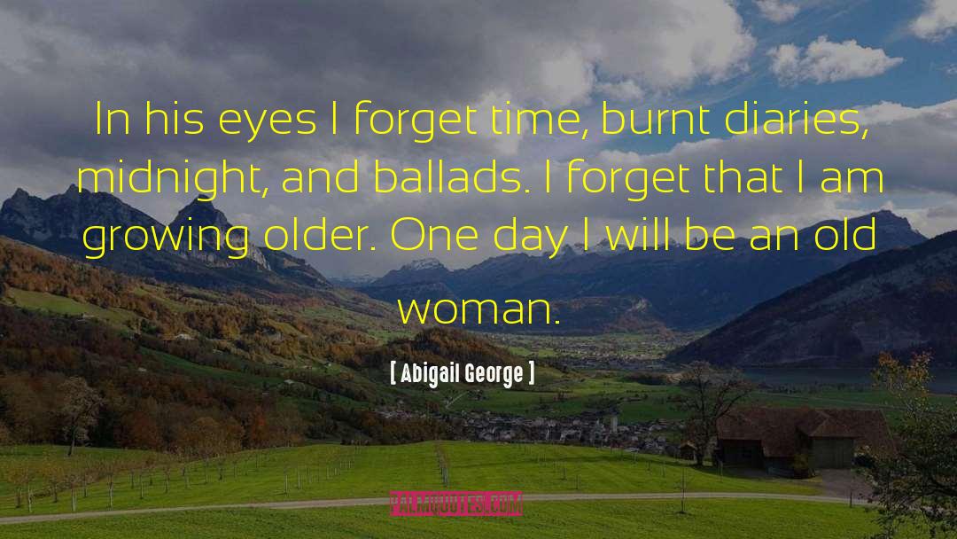 Woman Height quotes by Abigail George