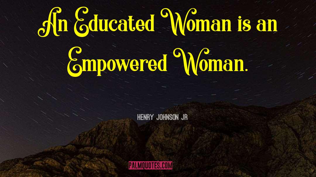 Woman Height quotes by Henry Johnson Jr