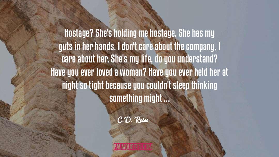 Woman In Charge quotes by C.D. Reiss