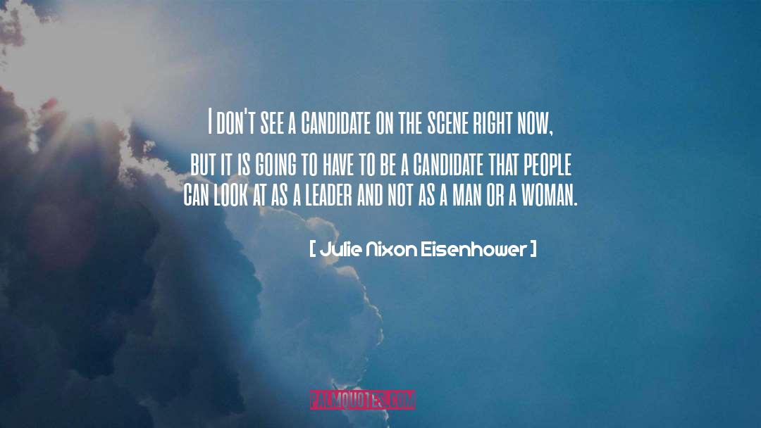 Woman Leader quotes by Julie Nixon Eisenhower