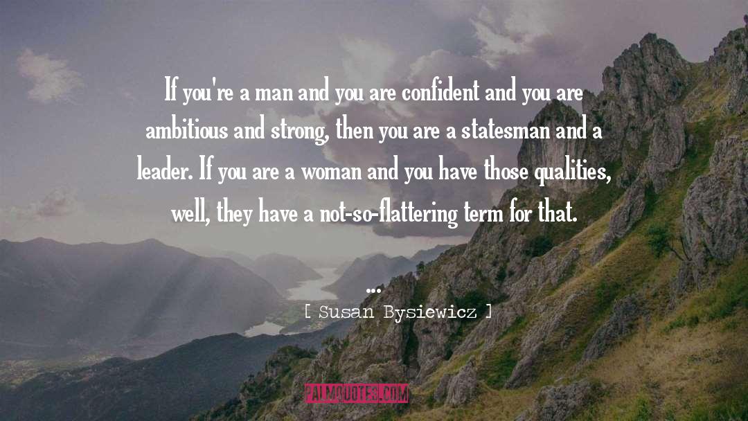 Woman Leader quotes by Susan Bysiewicz