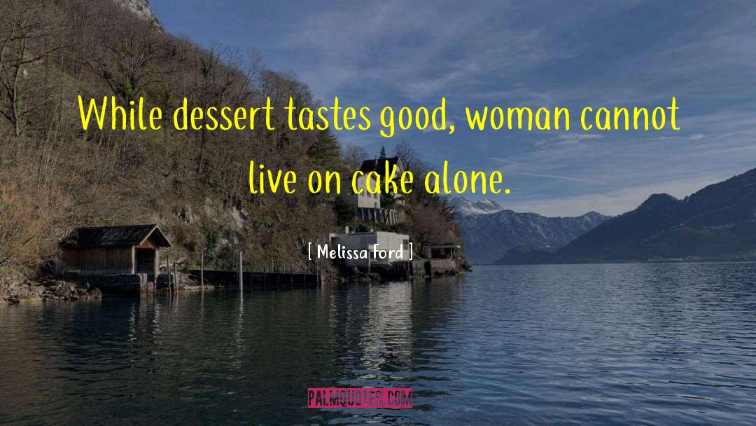Woman Man quotes by Melissa Ford