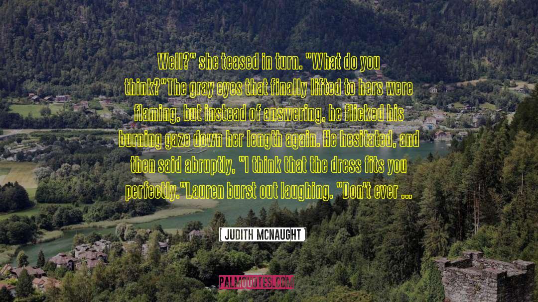 Woman Mythbuster quotes by Judith McNaught