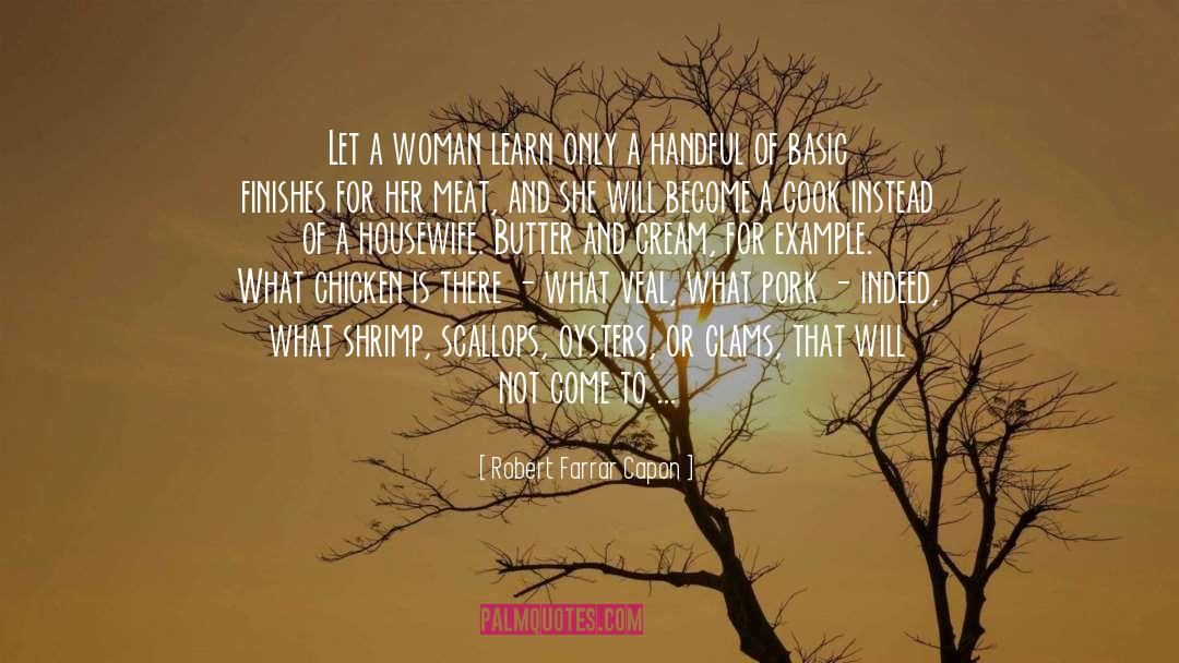 Woman Mythbuster quotes by Robert Farrar Capon