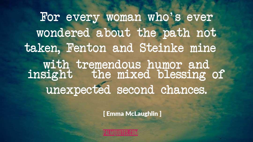 Woman Mythbuster quotes by Emma McLaughlin