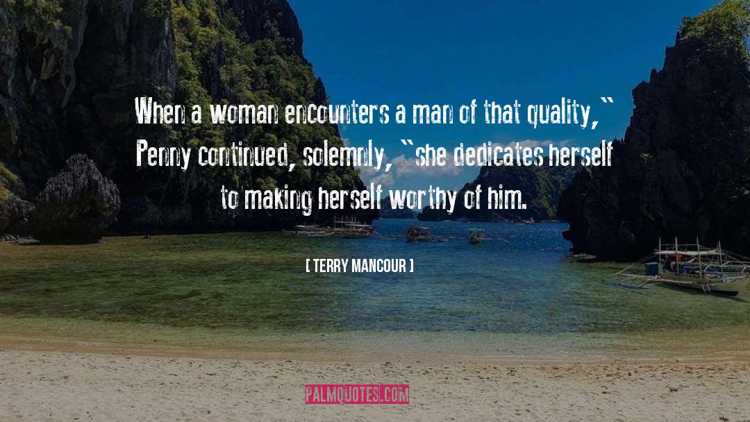 Woman Of Faith quotes by Terry Mancour