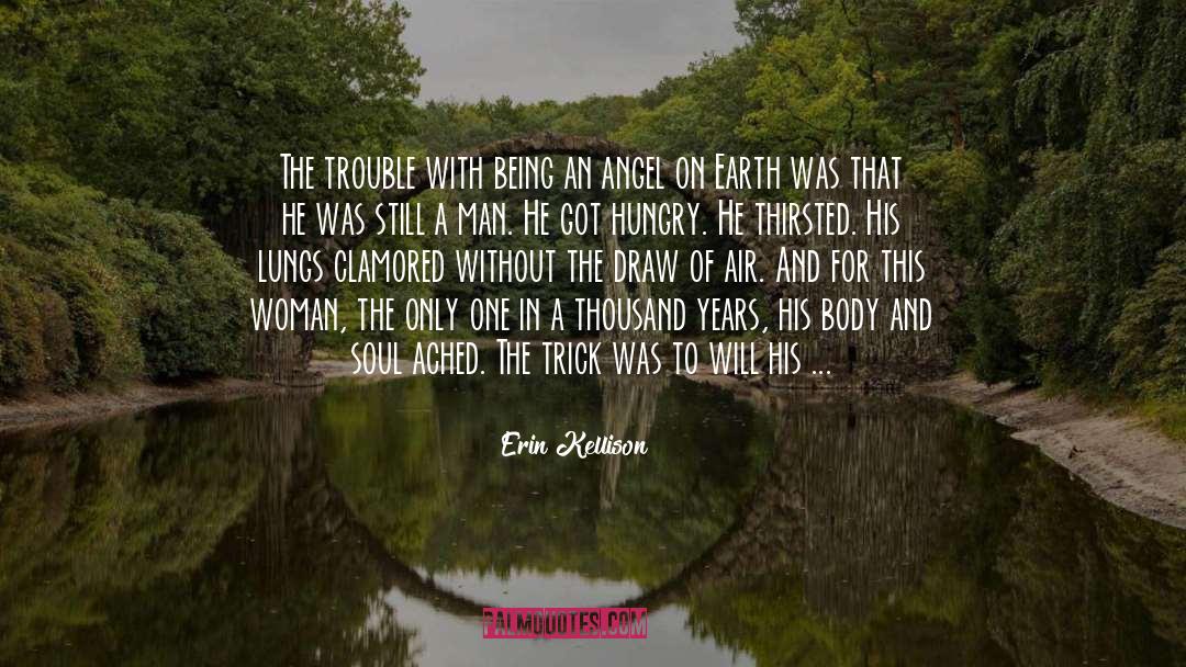 Woman Of No Importance quotes by Erin Kellison
