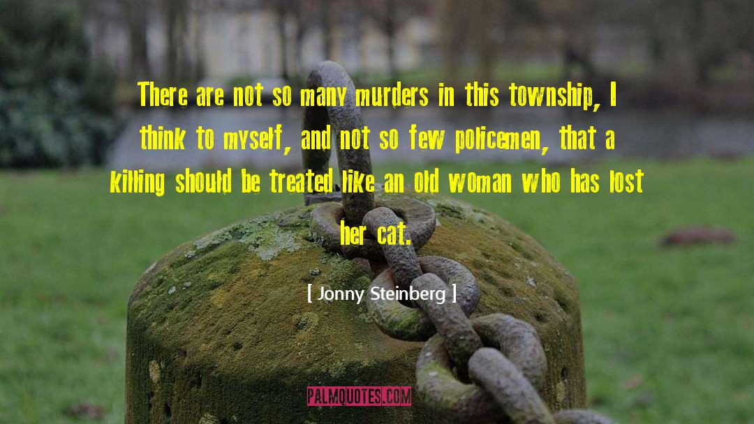 Woman Police Officer quotes by Jonny Steinberg