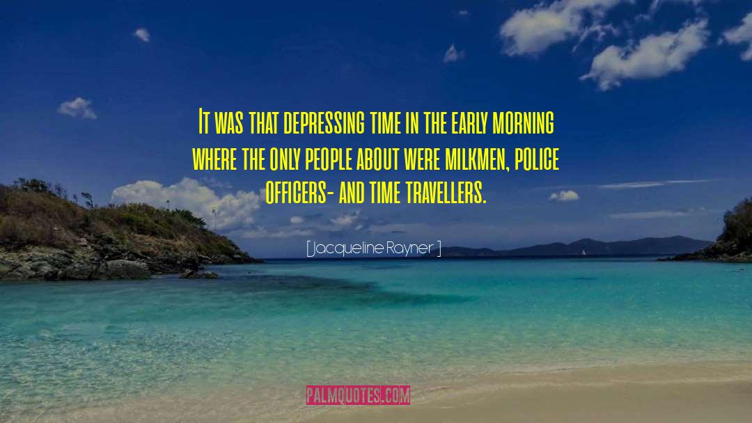 Woman Police Officer quotes by Jacqueline Rayner