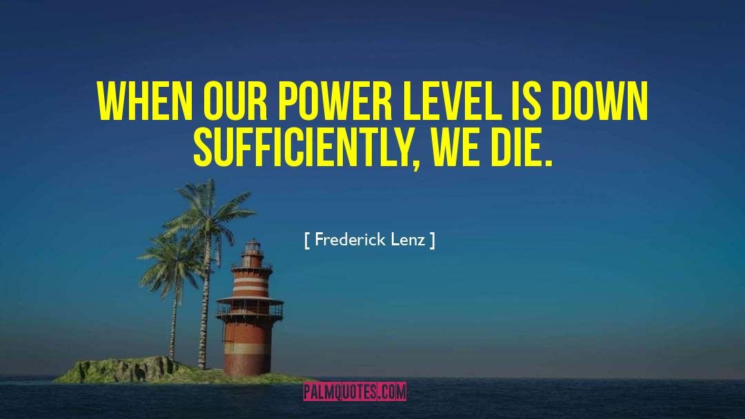 Woman Power quotes by Frederick Lenz