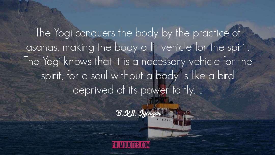 Woman S Body quotes by B.K.S. Iyengar