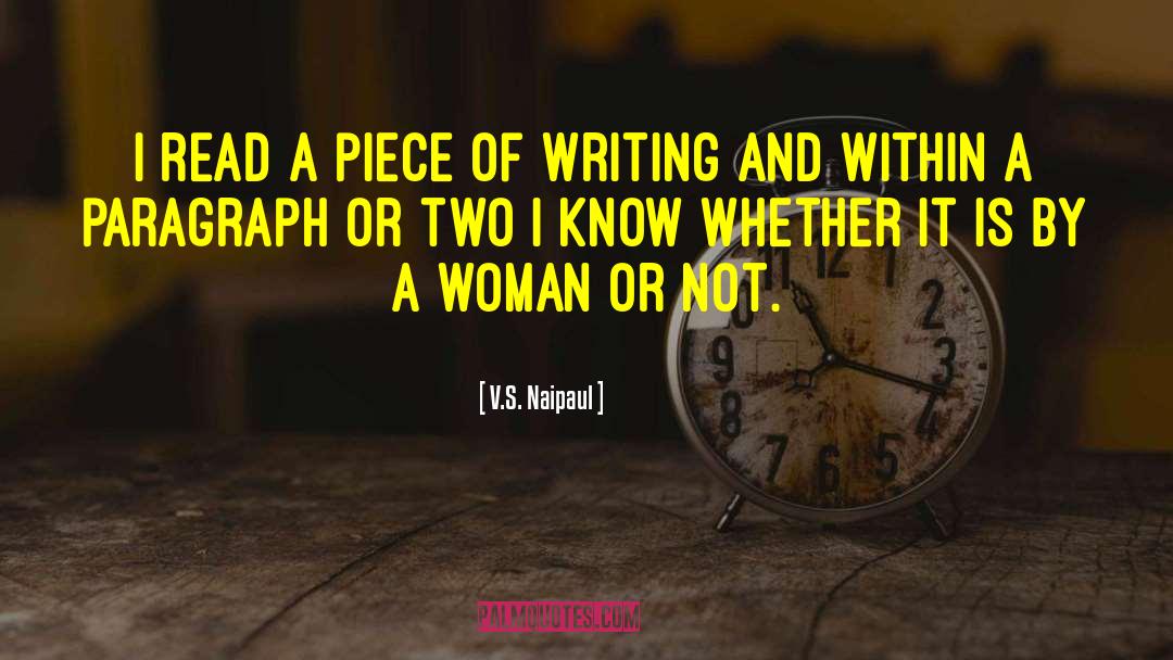 Woman S Character quotes by V.S. Naipaul