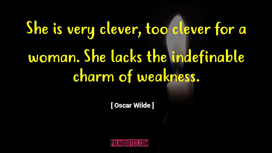 Woman S Charm quotes by Oscar Wilde