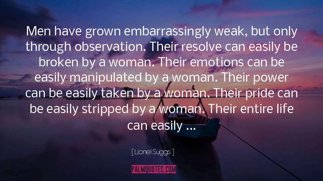 Woman S Love quotes by Lionel Suggs