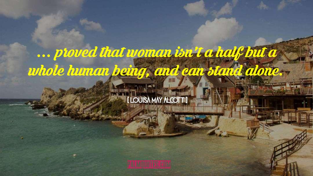 Woman S Plight quotes by Louisa May Alcott