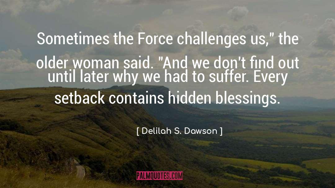 Woman S Secrets quotes by Delilah S. Dawson