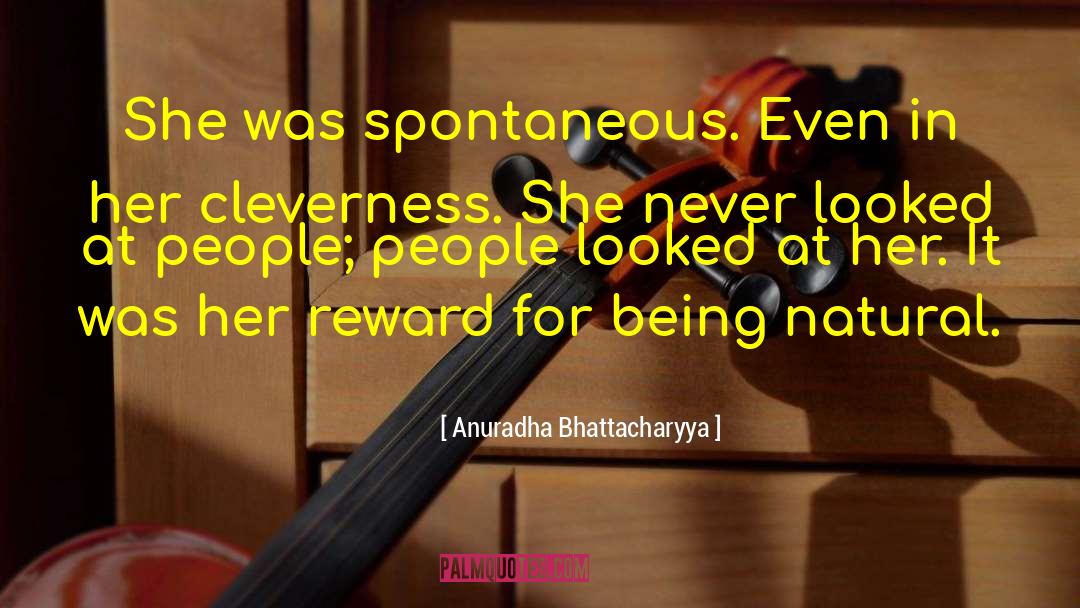 Woman S Secrets quotes by Anuradha Bhattacharyya