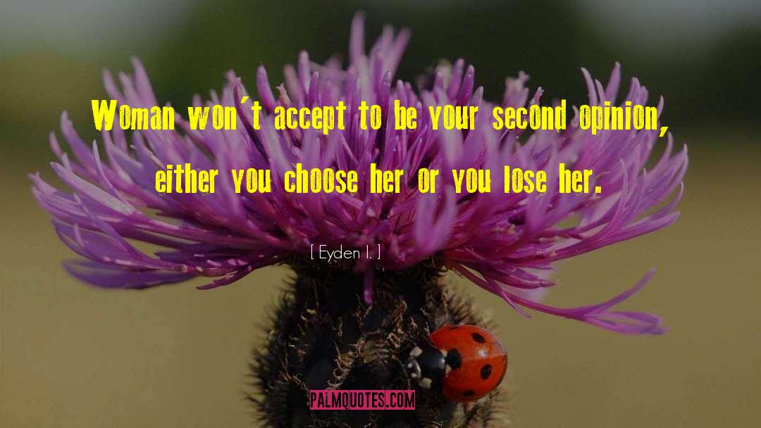 Woman S Secrets quotes by Eyden I.