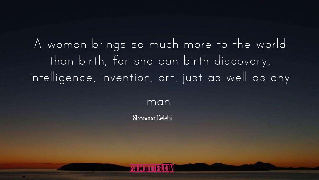Woman S Strength quotes by Shannon Celebi