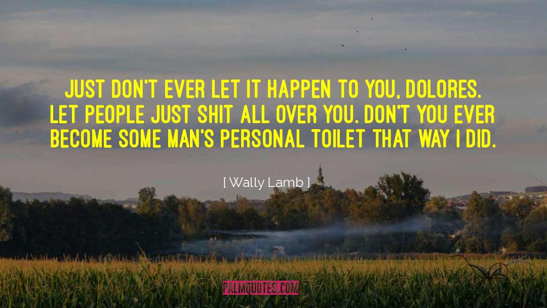 Woman S Wisdom quotes by Wally Lamb