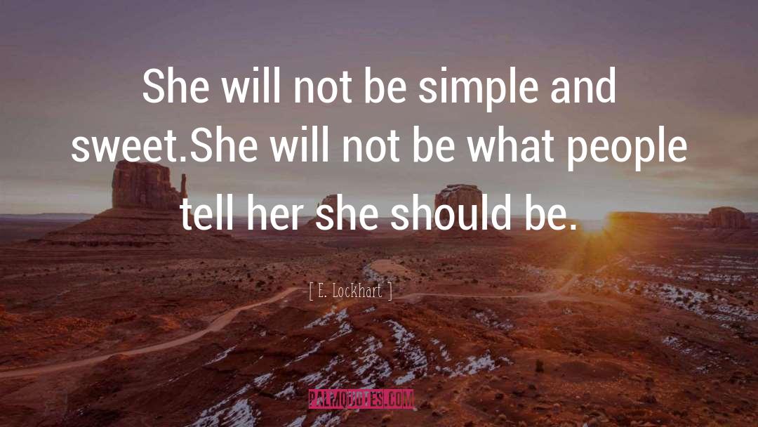 Woman Simple Harness quotes by E. Lockhart