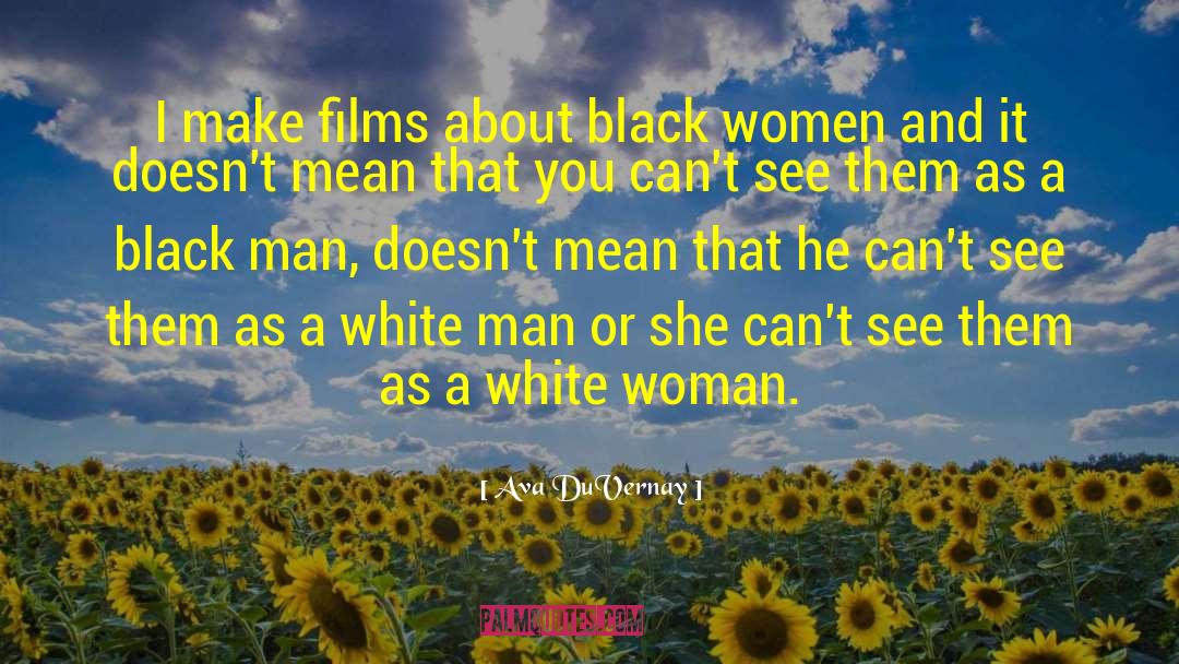 Woman Strength quotes by Ava DuVernay