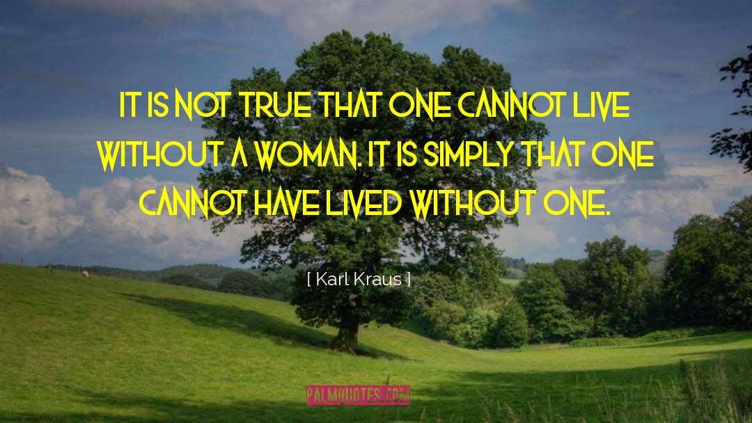 Woman Without Curves quotes by Karl Kraus