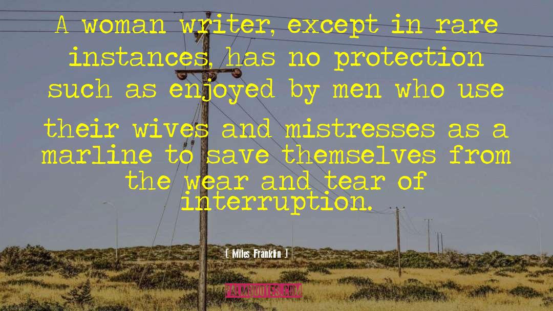 Woman Writer quotes by Miles Franklin